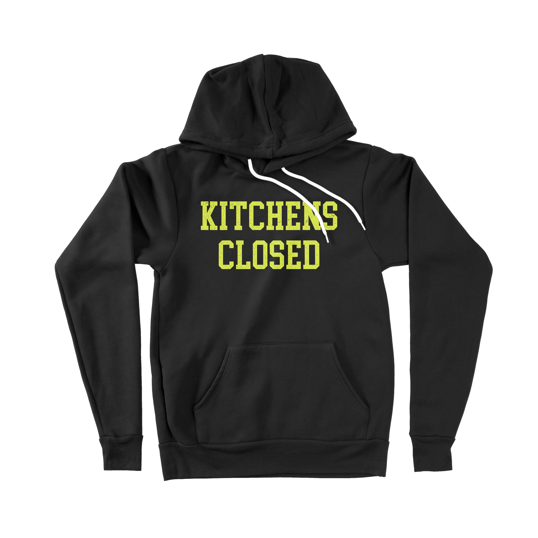 Kitchen's Closed Hoodie