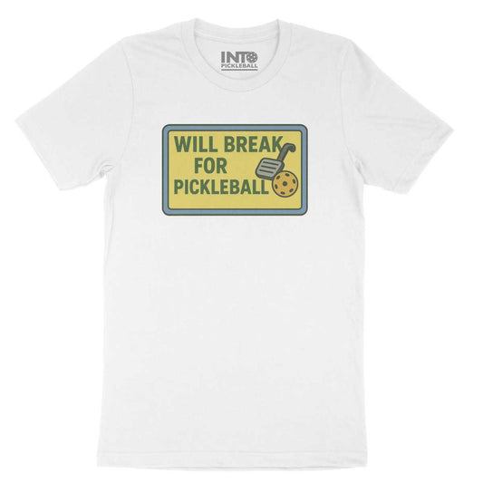 Will Break for Pickleball